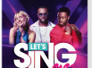 Let's Sing 2023 : Hits Français et Internationaux