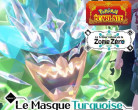 Pokémon Ecarlate : Le trésor enfoui de la Zone Zéro volume 1 : Le Masque Turquoise